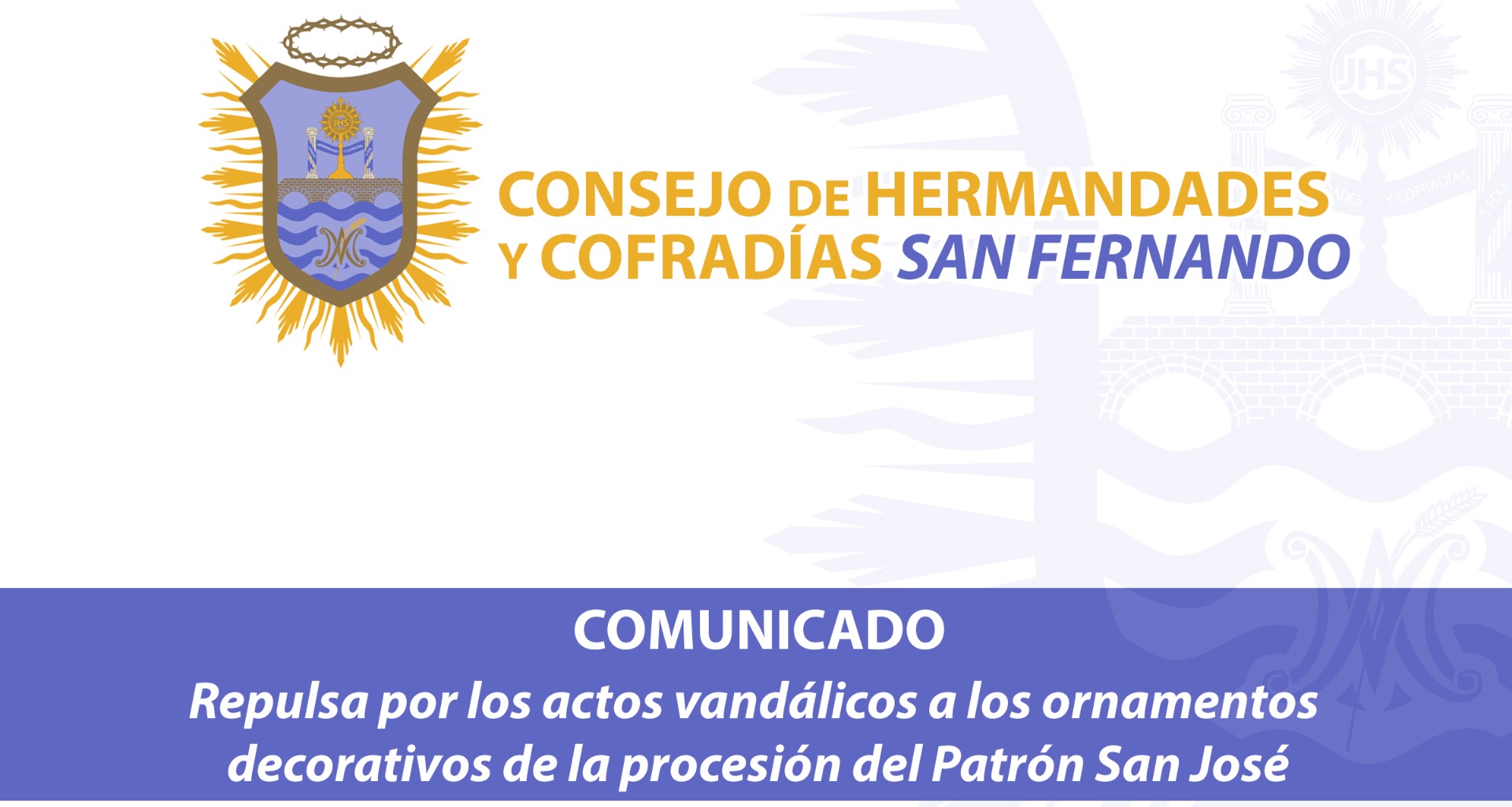 Repulsa por los actos vandálicos a los ornamentos decorativos de la procesión del Patrón San José