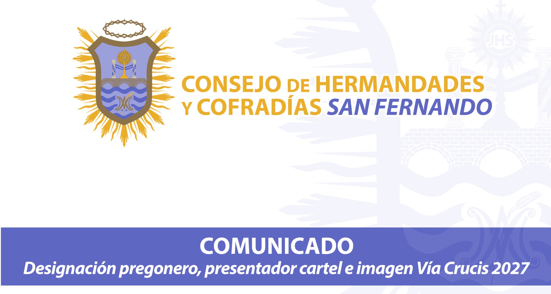 Designación pregonero, presentador cartel  e imagen Vía Crucis 2027